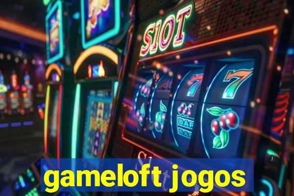 gameloft jogos